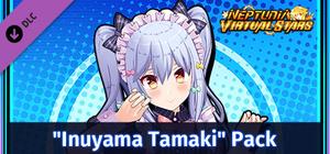Neptunia Virtual Stars - Inuyama Tamaki Pack banner