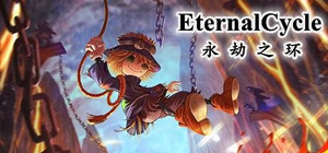 Eternal Cycle 永劫之环 banner