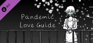 Pandemic Love - Guide and extras banner