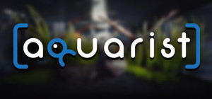 Aquarist - My First Job banner