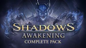 Shadows: Awakening Complete Pack banner