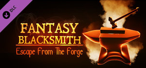 Fantasy Blacksmith - Escape From The Forge banner