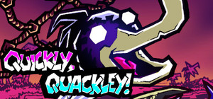 Quickly, Quackley! banner