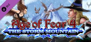 Age of Fear 4: The Storm Mountain Expansion banner
