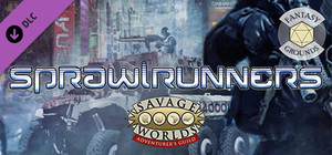 Fantasy Grounds - Sprawlrunners banner