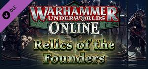 Warhammer Underworlds: Online - Cosmetics: Relics of the Founders banner