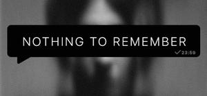 Nothing To Remember banner
