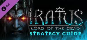 Iratus: Lord of the Dead - Illustrated Strategy Guide banner
