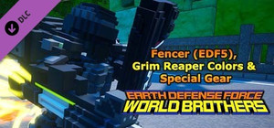 EARTH DEFENSE FORCE: WORLD BROTHERS - Fencer (EDF5), Grim Reaper Colors & Special Gear banner