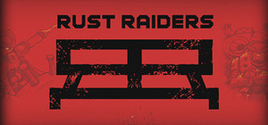 Rust Raiders banner