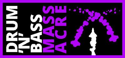 DRUM'N'BASS MASSACRE banner