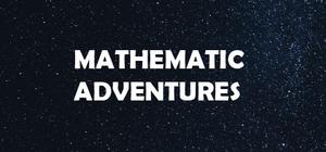 Mathematic Adventures banner