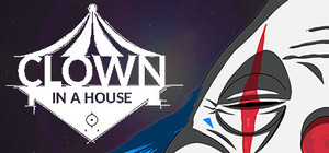Clown In a House banner