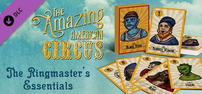 The Amazing American Circus - Ringmaster's Essentials