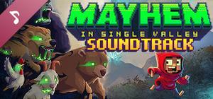 Mayhem in Single Valley Soundtrack banner