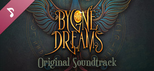 Bygone Dreams Original Soundtrack banner