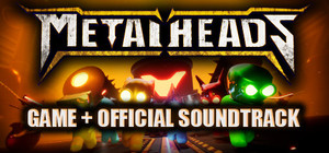 Metal Heads game + Official Soundtrack banner