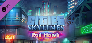 Cities: Skylines - Rail Hawk Radio banner