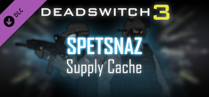 Deadswitch 3: Spetsnaz Supply Cache banner