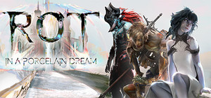 Rot In A Porcelain Dream banner
