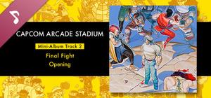 Capcom Arcade Stadium: Mini-Album Track 2 - Final Fight - Opening banner
