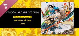 Capcom Arcade Stadium: Mini-Album Track 4 - Warriors of Fate - Demo banner