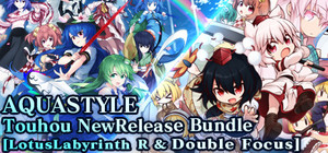 [LotusLabyrinth R & DoubleFocus] AQUASTYLE Touhou NewRelease Bundle banner