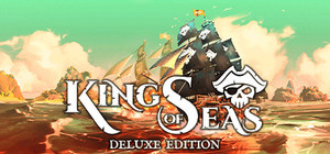 King of Seas Deluxe Edition banner
