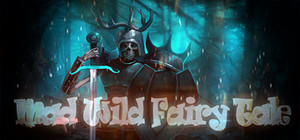Mad Wild Fairy Tale banner