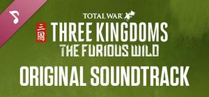 Total War: THREE KINGDOMS - The Furious Wild Original Soundtrack banner