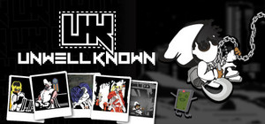 Unwell Known banner