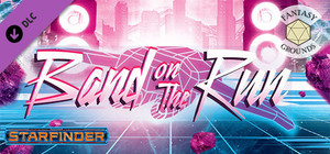 Fantasy Grounds - Starfinder RPG - One-Shot #1: Band on the Run banner