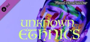 Visual Novel Maker - Unknown Ethnics banner