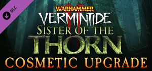 Warhammer: Vermintide 2 - Sister of the Thorn Cosmetic Upgrade banner