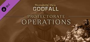 Monsters' Den: Godfall - Protectorate Operations banner