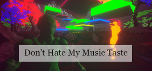 Don't Hate My Music Taste banner