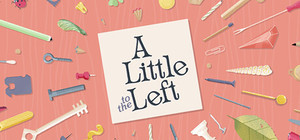A Little To The Left banner