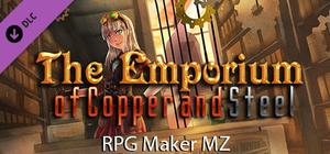 RPG Maker MZ - The Emporium of Copper and Steel banner