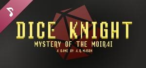 Dice Knight: Mystery of the Moirai Soundtrack banner