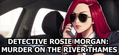 Detective Rosie Morgan: Murder on the River Thames Deluxe