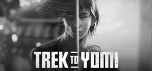Trek to Yomi banner