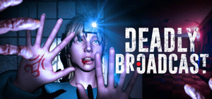 Deadly Broadcast banner