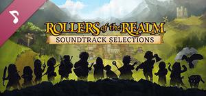 Rollers of the Realm Soundtrack Selections banner