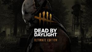 Dead by Daylight: Ultimate Edition banner