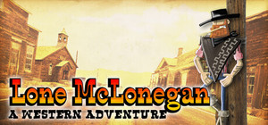 Lone McLonegan : A Western Adventure banner