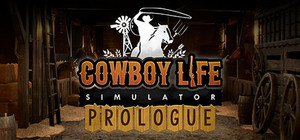 Cowboy Life Simulator: Prologue banner