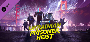 PAYDAY 2: The Ukrainian Prisoner Heist banner