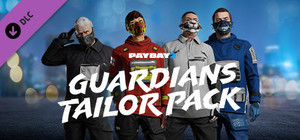 PAYDAY 2: Guardians Tailor Pack banner