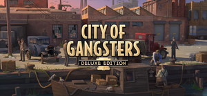 City of Gangsters - Deluxe Edition banner