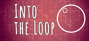 Into the Loop banner